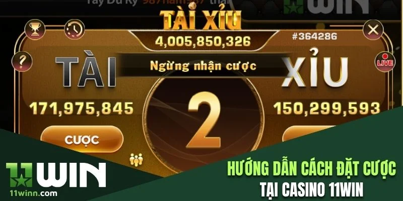Nắm bắt hướng dẫn cách đặt cược tại Casino 11WIN